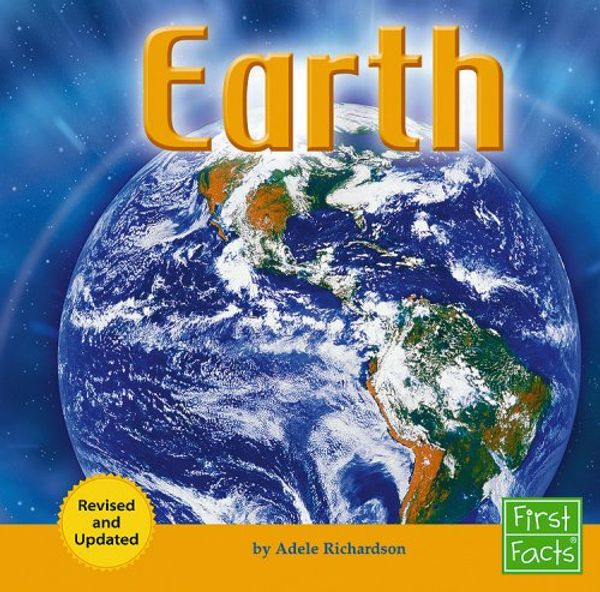 Cover Art for 9781429607209, Earth: Revised Edition Format: Hardcover by Adele Richardson