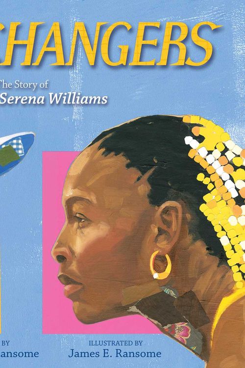 Cover Art for 9781481476843, Game Changers: The Story of Venus and Serena Williams by Lesa Cline-Ransome