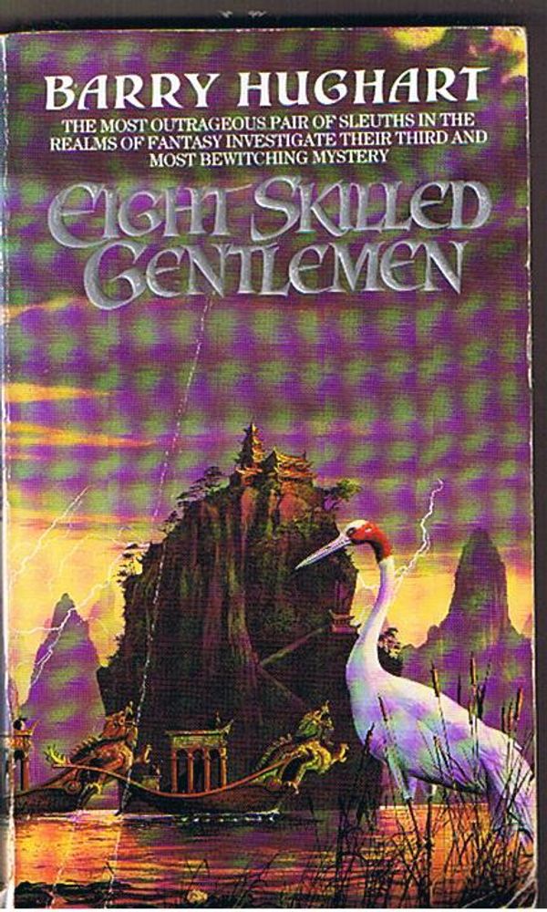 Cover Art for 9780552134019, Eight Skilled Gentlemen by Barry Hughart