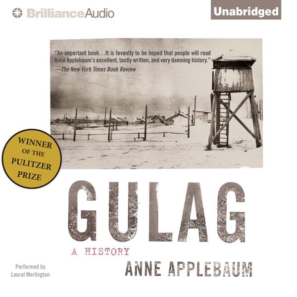 Cover Art for 9781455878383, Gulag: A History by Anne Applebaum