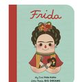 Cover Art for 9781786032478, Frida KahloA First Introduction to Frida Kahlo by Sanchez Vegara, Maria Isabel, Gee Fan Eng