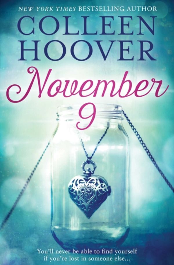 Cover Art for 9781471154621, November Nine by Colleen Hoover
