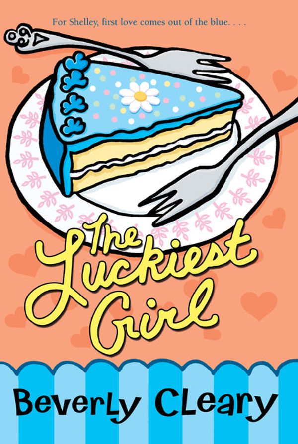 Cover Art for 9780061972256, The Luckiest Girl by Beverly Cleary