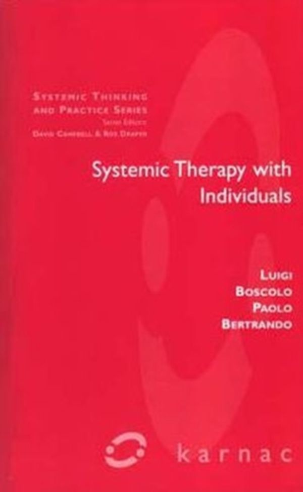 Cover Art for 9781855750944, Systemic Therapy with Individuals (Paperback) by Paolo Bertrando