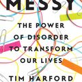 Cover Art for 9781594634802, Messy by Tim Harford