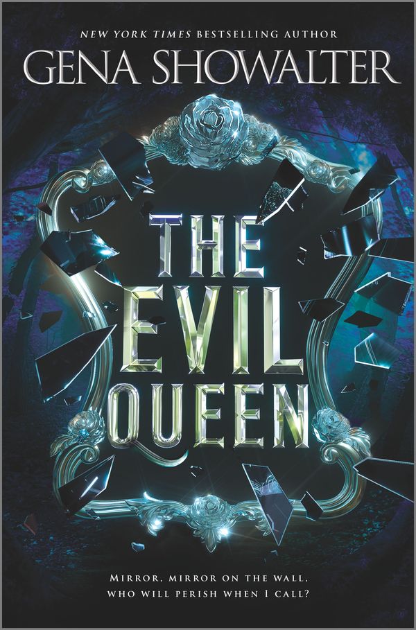 Cover Art for 9781335542243, The Evil Queen (Forest of Good and Evil) by Gena Showalter