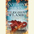 Cover Art for 9780735206700, The Legion of Flame by Anthony Ryan, Steve West