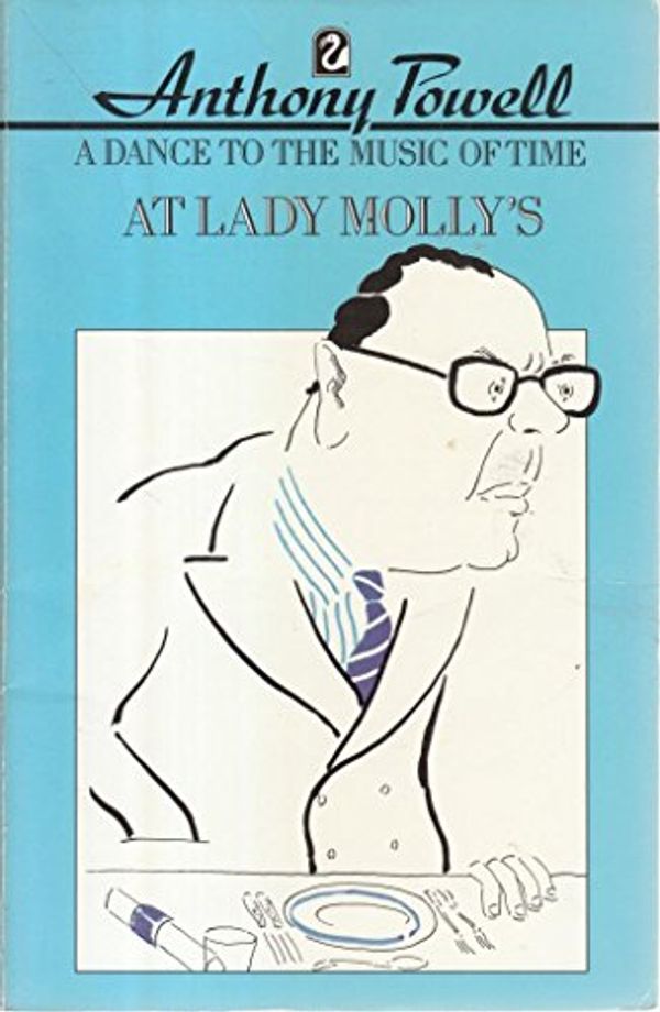 Cover Art for 9780006540397, At Lady Molly's by Anthony Powell