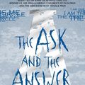 Cover Art for 9781406323092, The Ask and the Answer by Patrick Ness