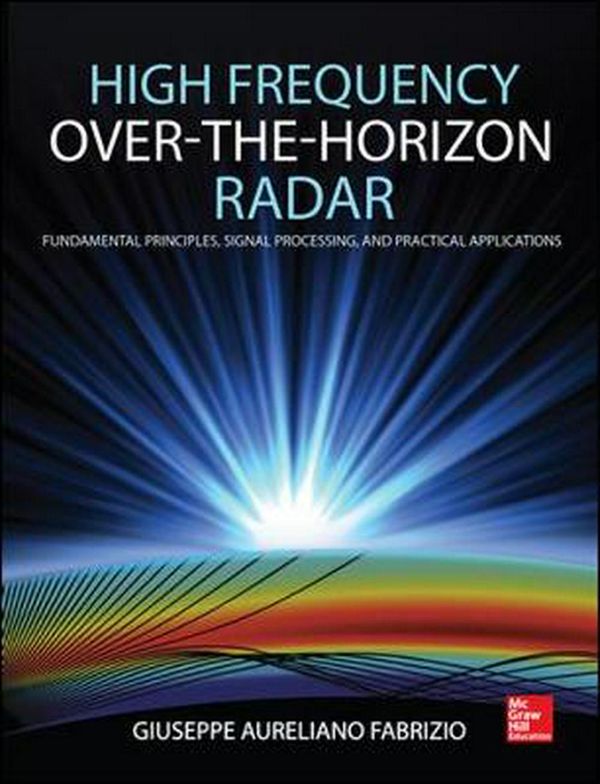 Cover Art for 9780071621274, High Frequency Over the Horizon Radar by Giuseppe Aureliano Fabrizio