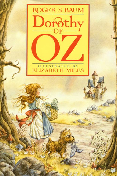 Cover Art for 9780688078485, Dorothy of Oz by Roger S. Baum