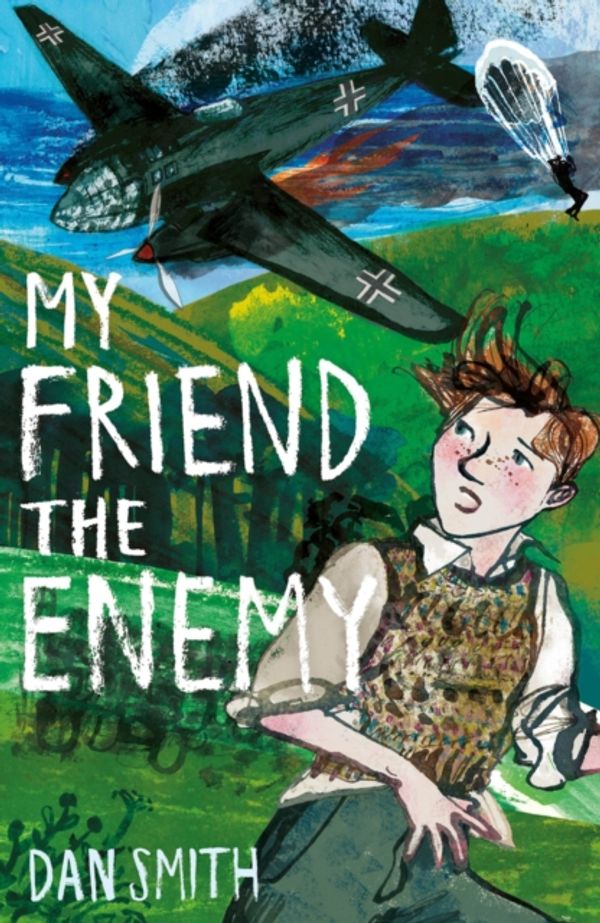 Cover Art for 9781912626359, My Friend the Enemy by Dan Smith