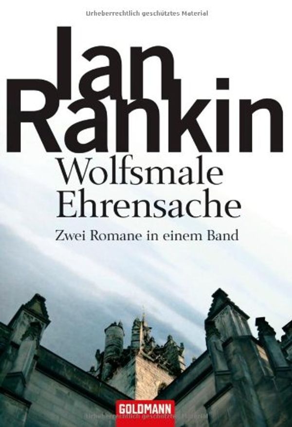 Cover Art for 9783442133789, Wolfsmale / Ehrensache by Ian Rankin