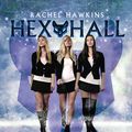 Cover Art for 9781847389893, Hex Hall by Rachel Hawkins
