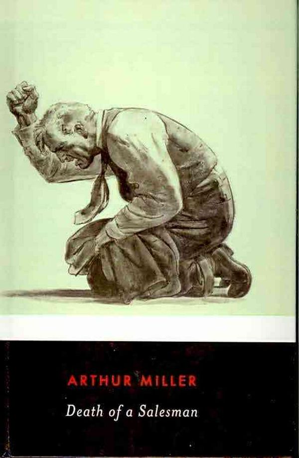 Cover Art for 9780756990411, Death of a Salesman: Certain Private Conversations in Two Acts and a Requiem (Penguin Twentieth-Century Classics) by Arthur Miller