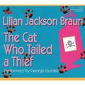 Cover Art for 9781597770866, The Cat Who Tailed a Thief by Lilian Jackson Braun