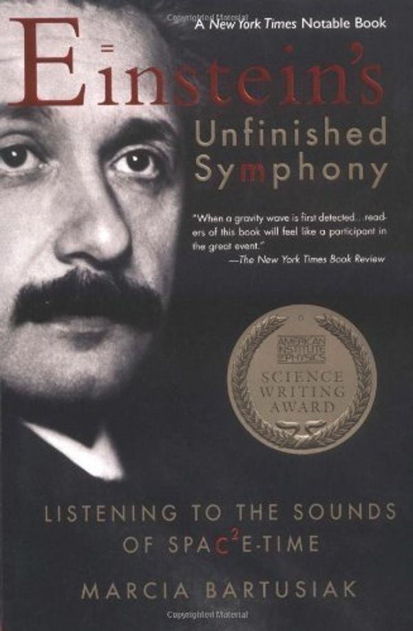 Cover Art for 9780425186206, Einstein's Unfinished Symphony by Marcia Bartusiak