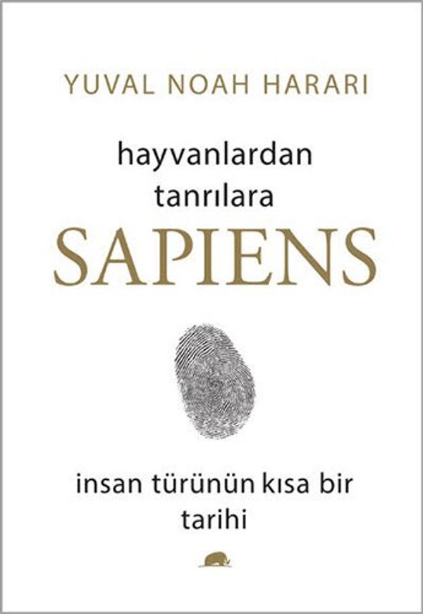 Cover Art for 9786055029739, Sapiens (Ciltli): Hayvanlardan Tanrılara İnsan türünün kısa bir tarihi by Yuval Noah Harari