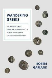 Cover Art for 9780691161051, Wandering Greeks by Robert Garland