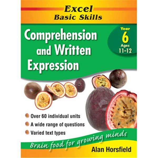 Cover Art for 9781864412819, Excel Comprehension & Written Expression: Year 6 by Alan Horsfield