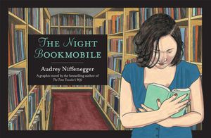 Cover Art for 9780224089524, The Night Bookmobile by Audrey Niffenegger