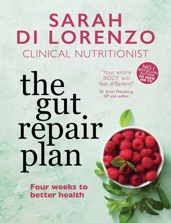 Cover Art for 9781761423840, The Gut Repair Plan by Sarah Di Lorenzo