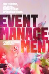 Cover Art for 9780170394451, Event ManagementFor tourism, cultural, business and sporting ev... by Van der Wagen Lynn, Lauren White