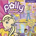 Cover Art for 9780696237300, Polly Pocket (I Can Find It) by Justine Fontes