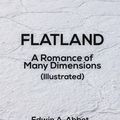 Cover Art for 9781681058139, Flatland: A Romance of Many Dimensions by Abbott, Edwin Abbott