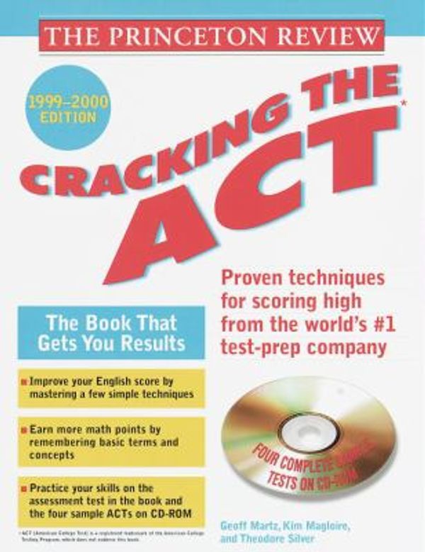 Cover Art for 9780375752810, Princeton Review : Cracking the ACT with Sample Tests on CD-ROM,1999-2000 Edition by Princeton Review Staff