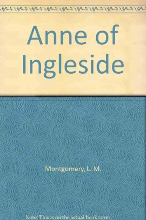 Cover Art for 9780771061806, Anne of Ingleside by L. M. Montgomery