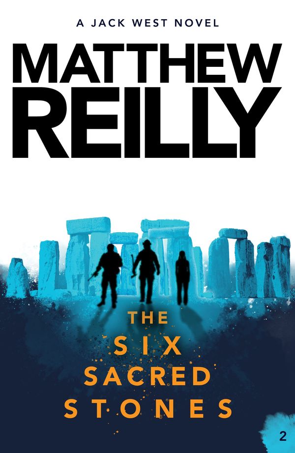 Cover Art for 9781742627144, The Six Sacred Stones: A Jack West Jr Novel 2 by Matthew Reilly