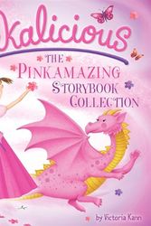Cover Art for 9780606317832, Pinkalicious: The Pinkamazing Storybook Collection by Victoria Kann