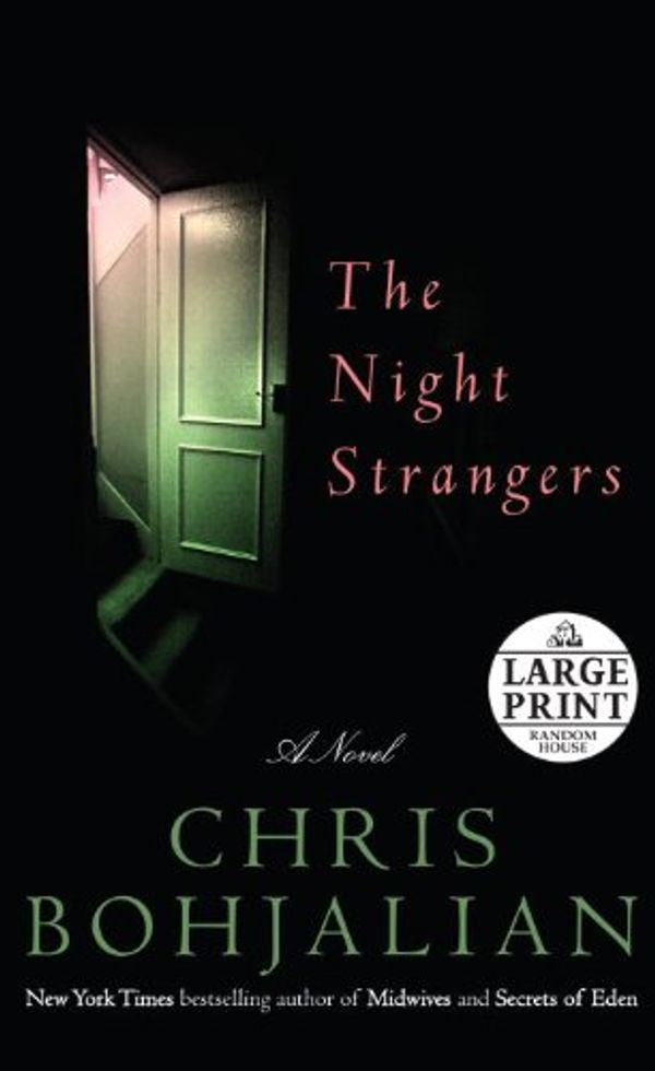 Cover Art for 9780739378366, The Night Strangers by Chris Bohjalian