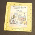 Cover Art for 9780525448754, Milne & Shepard : Winnie-the-Pooh/about Food(Hbk) by A A Milne