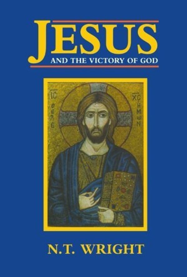 Cover Art for B00NPMYOBQ, Jesus and the Victory of God: Christian Origins and the Question of God: v. 2 (Christian Origins & the Question of God) by Wright, N. T. (1996) Paperback by Unknown
