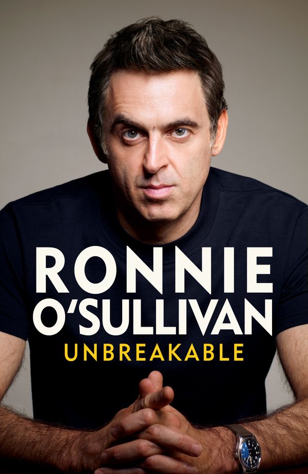 Cover Art for 9781399610025, Unbreakable by O'Sullivan, Ronnie