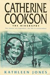 Cover Art for 9780316853576, Catherine Cookson: The Biography by Kathleen Jones