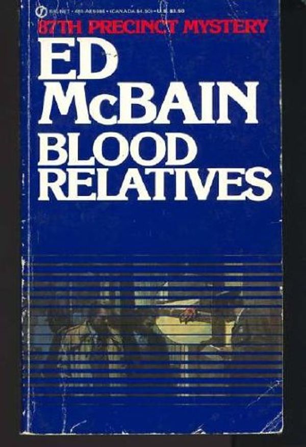 Cover Art for 9780451150844, Blood Relatives by Ed McBain