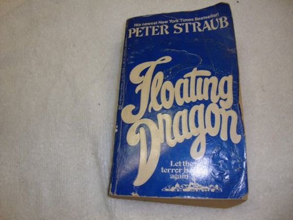 Cover Art for 9780425082065, Floating Dragon by Peter Straub