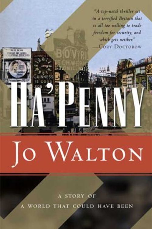 Cover Art for 9780765358080, Ha'penny by Jo Walton