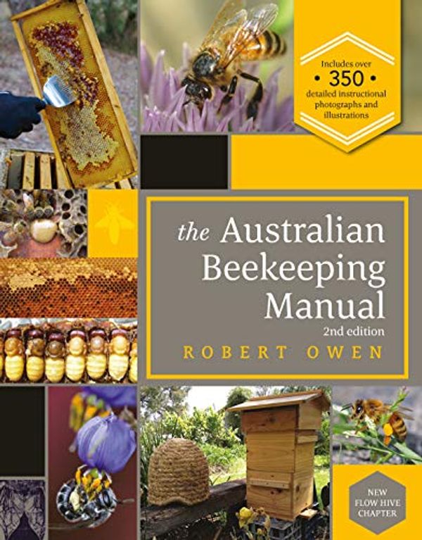 Cover Art for B08LZNYVNM, The Australian Beekeeping Manual by Robert Owen