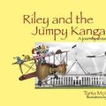 Cover Art for 9781925000030, Riley and the Jumpy Kangaroo by Tania McCartney