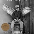 Cover Art for 9781504658812, Library of Souls: The Third Novel of Miss Peregrine's Peculiar Children by Ransom Riggs