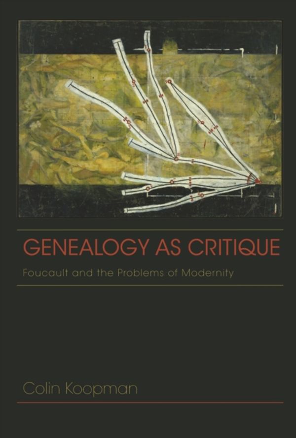 Cover Art for 9780253006219, Genealogy as Critique by Colin Koopman