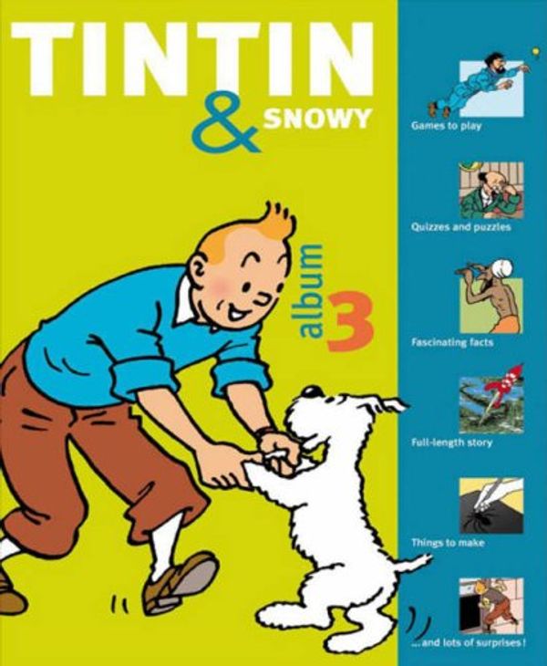 Cover Art for 9781405233590, Tintin and Snowy Album: v. 3 by Herge