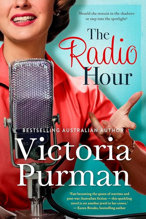 Cover Art for 9781867207801, The Radio Hour by Victoria Purman