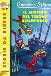 Cover Art for 9788838455162, Il mistero del tesoro scomparso by Geronimo Stilton