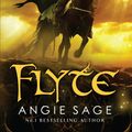 Cover Art for 9781408814925, Flyte by Angie Sage
