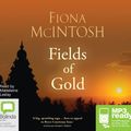 Cover Art for 9781489080608, Fields of Gold by Fiona McIntosh